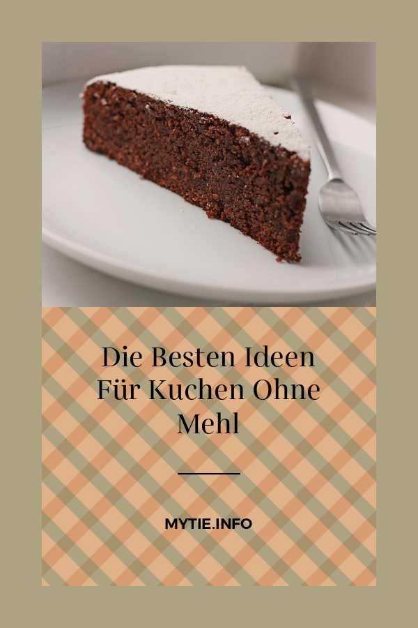 Die Besten Ideen Für Kuchen Ohne Mehl